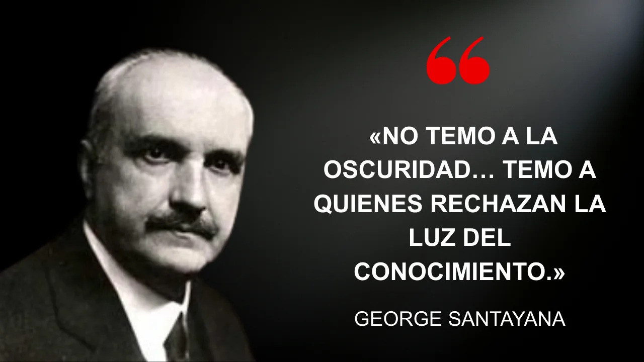 Cita del día por George Santayana