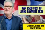 DWP £500 Cost of Living Payment 2026
