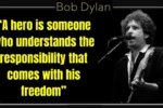 Quote of the day by Bob Dylan