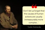 Quote of the day by Fyodor Dostoevsky