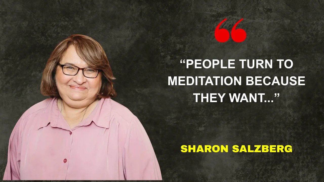 Quote of the day by Sharon Salzberg