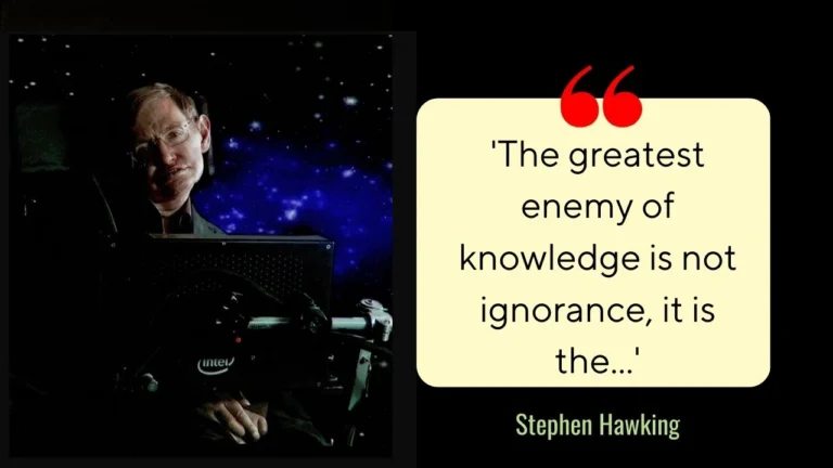 Quote of the day by Stephen Hawking